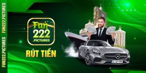 Rút tiền Fun222 xanh chín, an toàn tuyệt đối