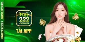 Tải app Fun222 - Ứng dụng cá cược thuận tiện, đỉnh cao